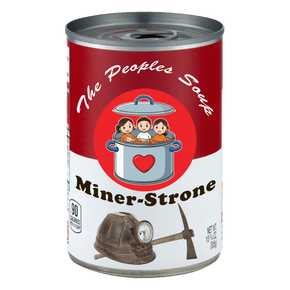 Miner-strone Soup Can